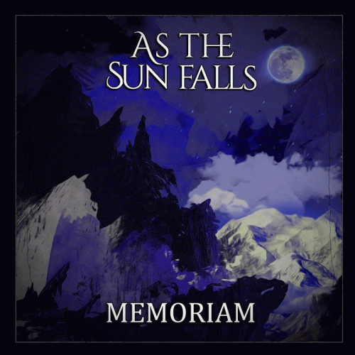 As The Sun Falls : Memoriam
